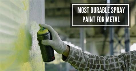 best paint for sheet metal|durable paint for metal.